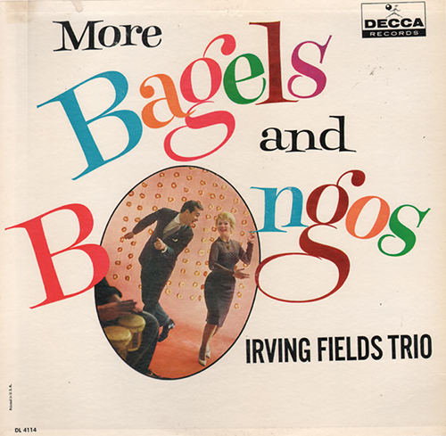 Irving Fields Bagels Bongos